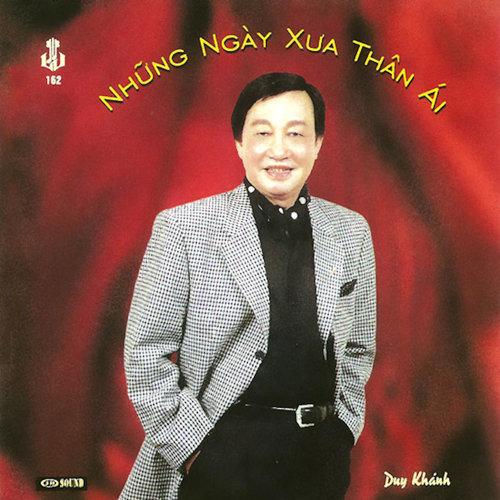10 Ca Khúc Nhạc Vàng Hải Ngoại Duy Khánh Đã Đi Vào Lòng Người